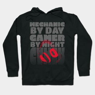 Gaming Quote Mechanic by Day Gamer by night in Grey Text Hoodie